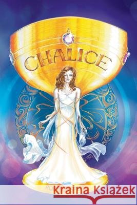 Chalice Robyn M. Speed 9781452527185 Balboa Press Australia - książka