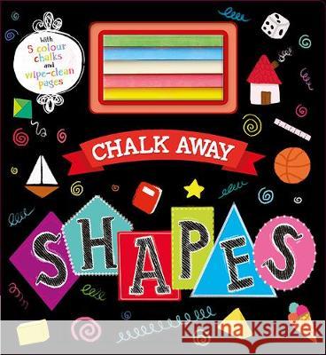 Chalk Away: Shapes  9781788107532 Bonnier Books Ltd - książka