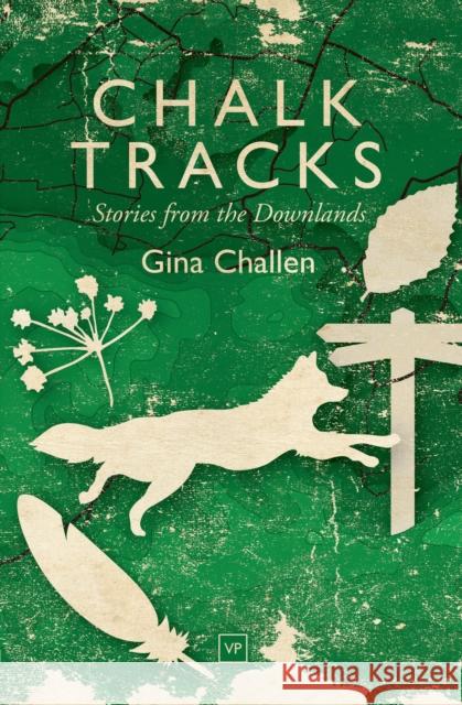 Chalk Tracks Gina Challen 9781912436224 Valley Press - książka