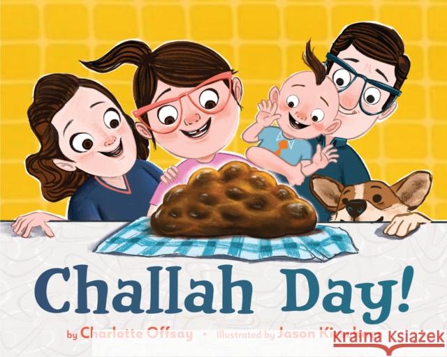 Challah Day! Charlotte Offsay Jason Kirschner 9780823454112 Holiday House - książka