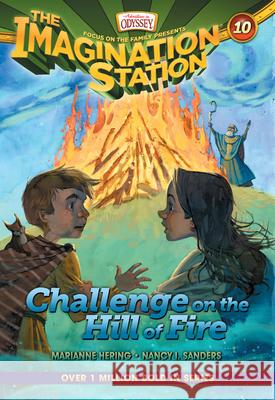Challenge on the Hill of Fire Marianne Hering Brock Eastman 9781589976948 Focus - książka