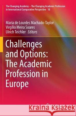 Challenges and Options: The Academic Profession in Europe  9783319833835 Springer - książka