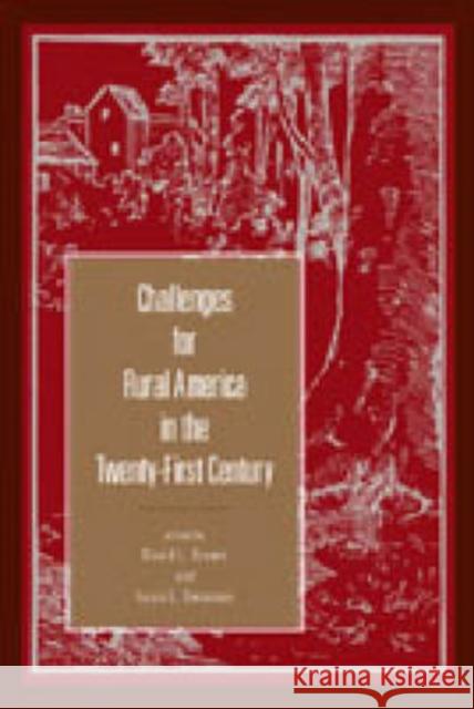 Challenges for Rural America in the Twenty-First Century David L. Brown Louis E. Swanson Alan W. Barton 9780271022420 Pennsylvania State University Press - książka