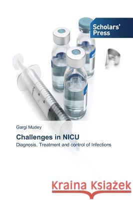 Challenges in NICU Mudey Gargi 9783639767513 Scholars' Press - książka