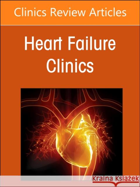 Challenges in Pulmonary Hypertension, An Issue of Heart Failure Clinics  9780323938778 Elsevier - Health Sciences Division - książka