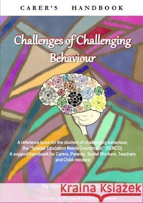 Challenges of Challenging Behaviour Ibrahim Nelso 9780244423131 Lulu.com - książka