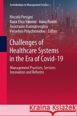 Challenges of Healthcare Systems in the Era of COVID-19  9783031431135 Springer Nature Switzerland - książka