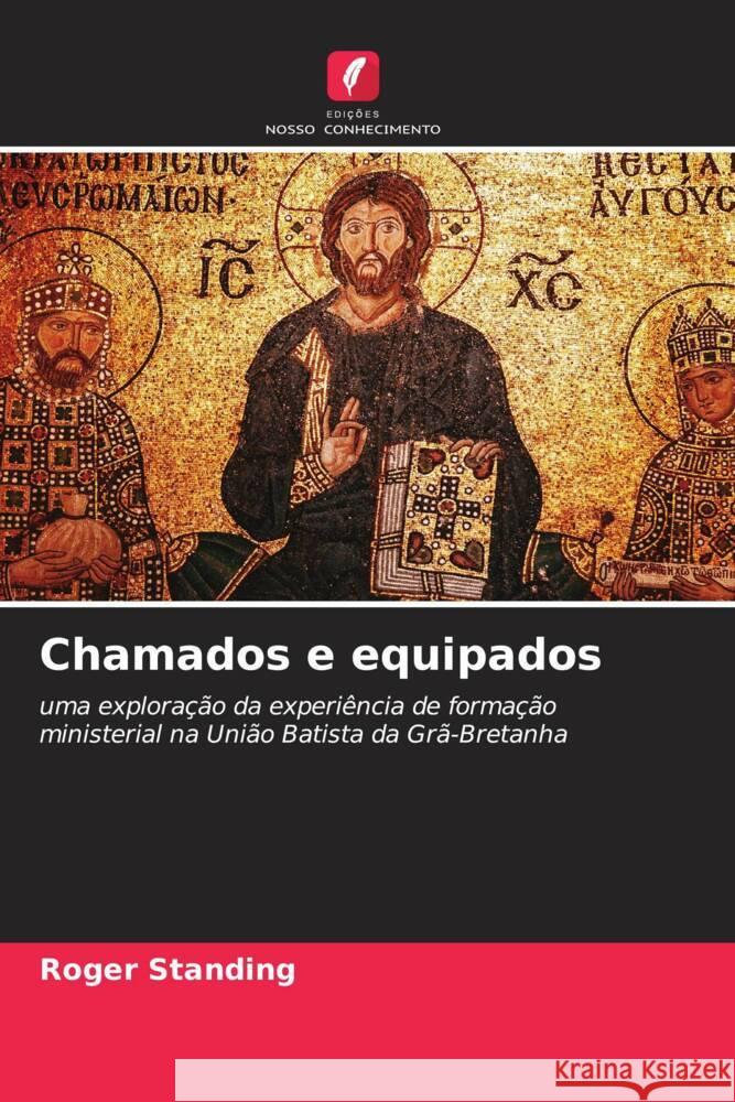 Chamados e equipados Roger Standing 9786207423620 Edicoes Nosso Conhecimento - książka