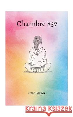 Chambre 837 Cl?o Neves 9782322617753 Bod - Books on Demand - książka