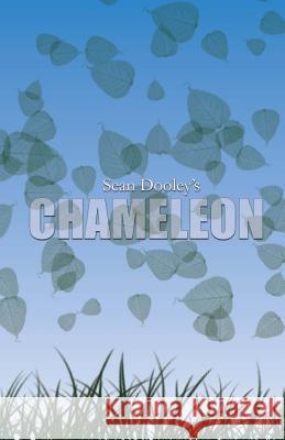 Chameleon Sean Dooley 9781539553502 Createspace Independent Publishing Platform - książka