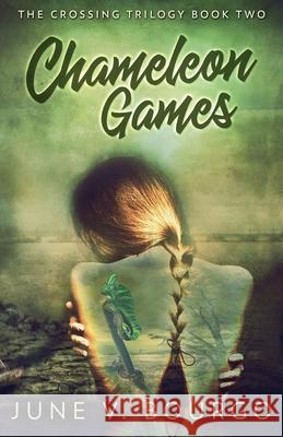 Chameleon Games June V Bourgo 9784867503829 Next Chapter - książka