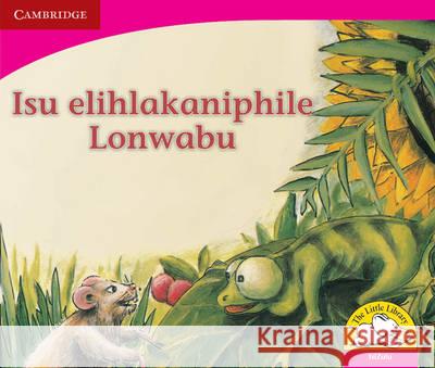 Chameleon's Clever Tricks Isizulu Version Monika Hollemann Helen Pooler Ntombizine Kom 9780521724081 Cambridge University Press - książka