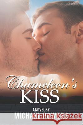 Chameleon's Kiss Michael Powers 9798822189317 Independently Published - książka