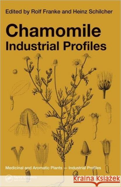 Chamomile: Industrial Profiles Franke, Rolf 9780415334631 CRC - książka