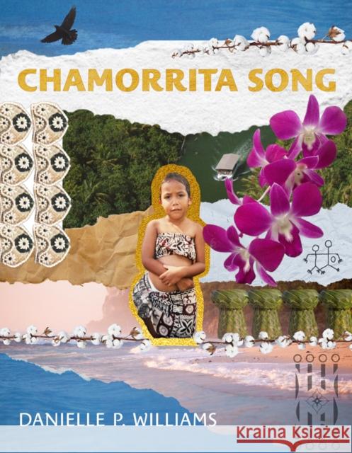 Chamorrita Song Danielle P. Williams 9780816555161 University of Arizona Press - książka