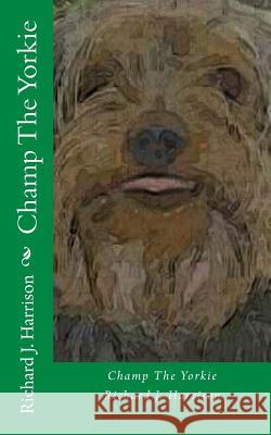 Champ The Yorkie Publishing, Purple Diamond 9781511962315 Createspace Independent Publishing Platform - książka