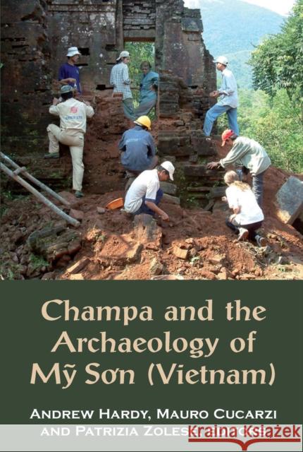 Champa and the Archaeology of M? So'n (Vietnam) Hardy, Andrew 9789971694517 Nus Press; Washington Up - książka