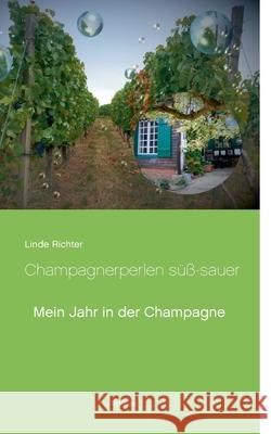 Champagnerperlen s Linde Richter 9783753407692 Books on Demand - książka