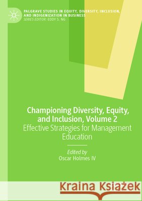 Championing Diversity, Equity, and Inclusion, Volume 2  9783031893865 Springer Nature Switzerland - książka