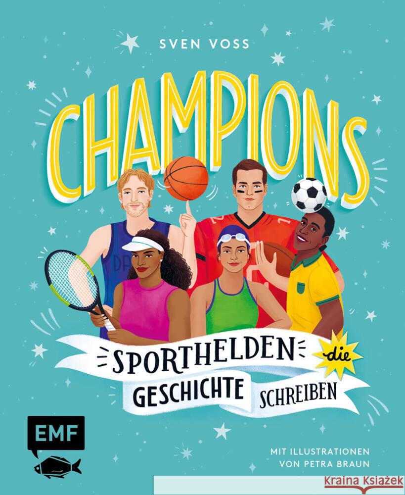 Champions - Sporthelden, die Geschichte schreiben Voss, Sven 9783745907605 EMF Edition Michael Fischer - książka