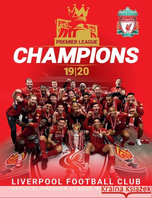 Champions: Liverpool FC: Premier League Winners 19/20 Liverpool FC 9781911613756 Reach plc - książka