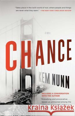 Chance Kem Nunn 9780743289290 Scribner Book Company - książka