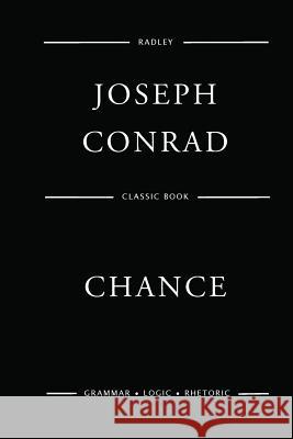 Chance MR Joseph Conrad 9781545093702 Createspace Independent Publishing Platform - książka