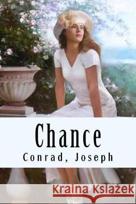 Chance Conrad Joseph 9781976240911 Createspace Independent Publishing Platform - książka