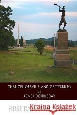 Chancellorsville and Gettysburg Abner Doubleday 9781502399618 Createspace - książka