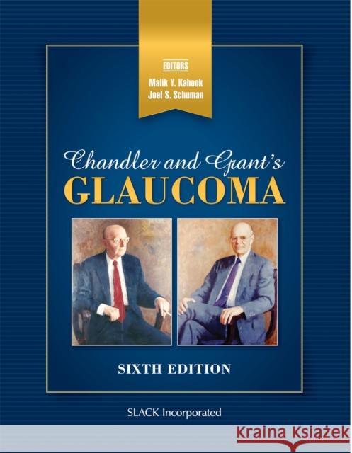 Chandler and Grant's Glaucoma Malik Kahook 9781630914653 Slack - książka