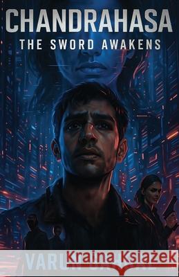 Chandrahasa The Sword Awakens Varun Sahgal 9789371074490 Aseem Prakashan - książka