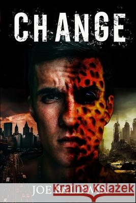 Change Joe Baldwin 9781737612889 Joseph Baldwin - książka