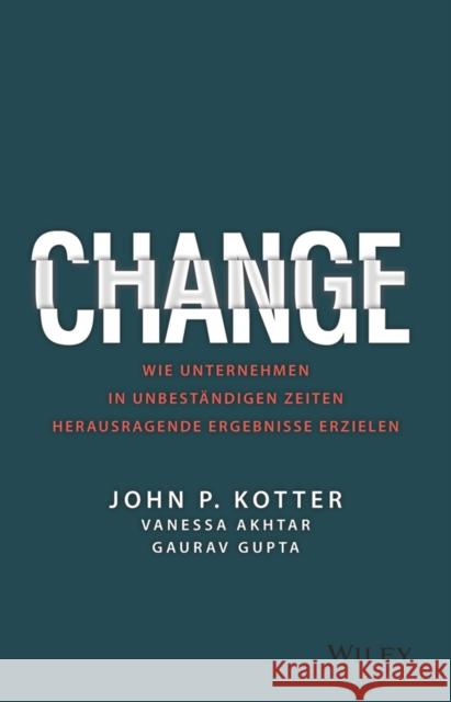 Change Gaurav Gupta 9783527510986 Wiley-VCH Verlag GmbH - książka