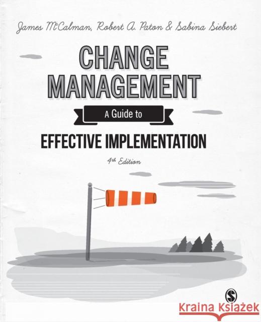 Change Management McCalman, James 9781446274118 Sage Publications Ltd - książka