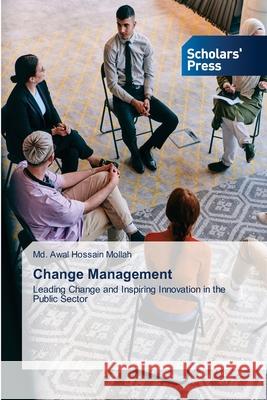 Change Management Mollah, Md. Awal Hossain 9786209093494 Scholars' Press - książka