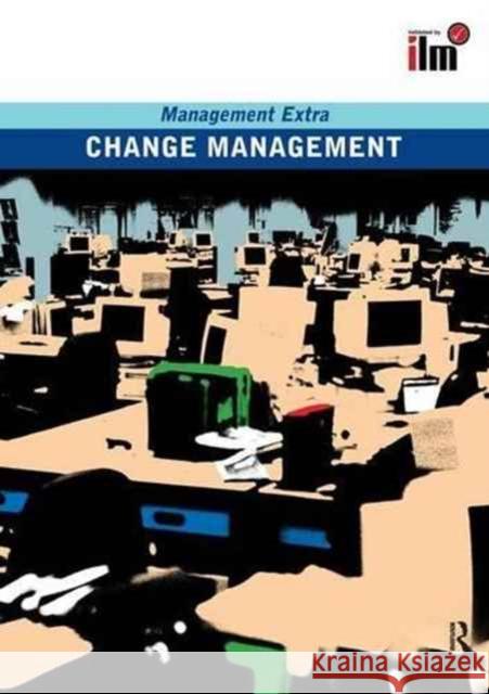 Change Management Revised Edition: Revised Edition Elearn 9781138151352 Routledge - książka