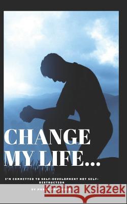 Change my life Phumudzo Mudau 9781096121152 Independently Published - książka