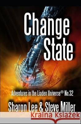 Change State Steve Miller Sharon Lee 9781948465168 Pinbeam Books - książka