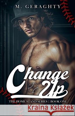 Change Up Michael Geraghty 9781968759179 Hold Fast Publishing - książka