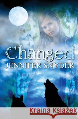 Changed Jennifer Snyder 9781477429105 Createspace - książka