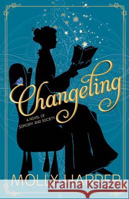 Changeling Molly Harper 9781641970457 Nancy Yost Literary Agency, Inc - książka