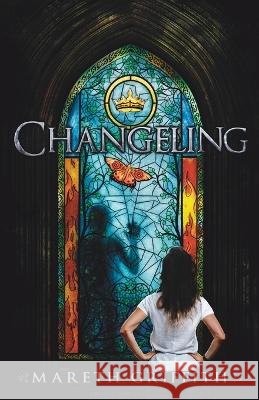 Changeling Mareth Griffith   9781735650548 Mary E Griffith - książka