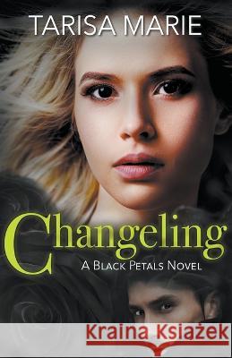 Changeling Tarisa Marie   9798215919750 Tarisa Marie - książka