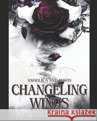 Changeling Winds White Angela White 9798452858874 Independently published - książka