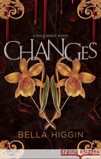 Changes Bella Higgin 9781998341009 Wattpad Books - książka