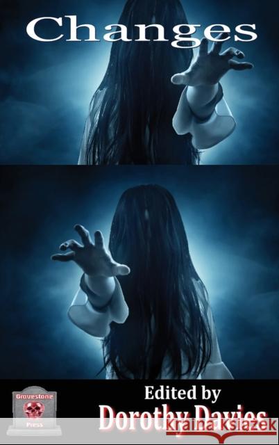 Changes (Hardback Edition) Dorothy Davies 9781786957719 Fiction4all - książka