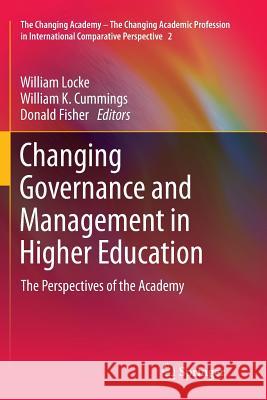 Changing Governance and Management in Higher Education: The Perspectives of the Academy Locke, William 9789400736368 Springer - książka