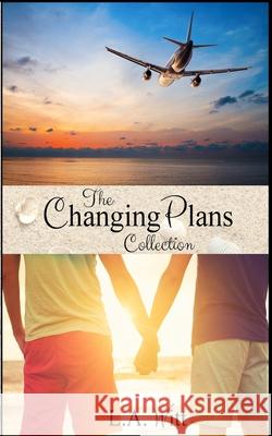 Changing Plans L. a. Witt 9781535199025 Createspace Independent Publishing Platform - książka