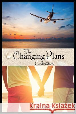 Changing Plans L. a. Witt 9781726795852 Independently Published - książka