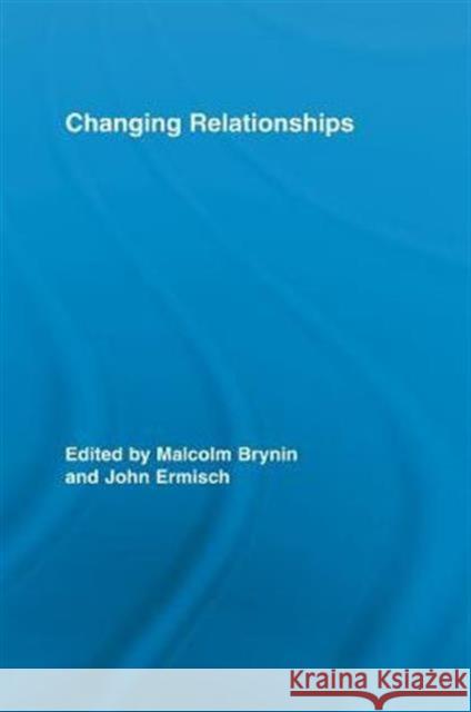 Changing Relationships Brynin Malcolm                           Malcolm Brynin Malcolm Brynin 9780415541046 Routledge - książka